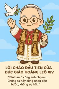 Những lời đầu tiên của Đức Tân Giáo hoàng Lêô XIV
