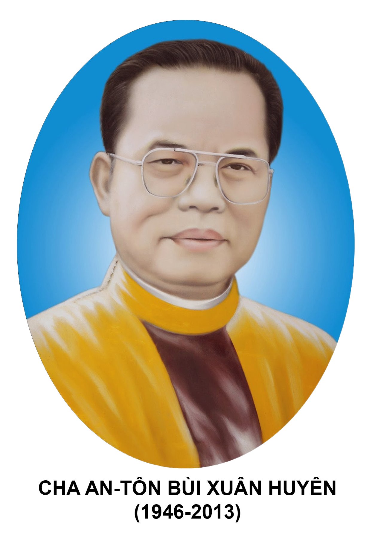 ✝️ TIỂU SỬ CHA CỐ ANTÔN BÙI XUÂN HUYÊN (1946–2013)