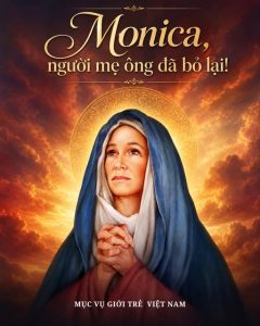 Thánh Augustino thành Hippo | Tập 3: “Monica, người mẹ ông đã bỏ lại!”