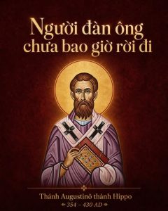 Thánh Augustino thành Hippo | Tập cuối: Người đàn ông chưa bao giờ ra đi