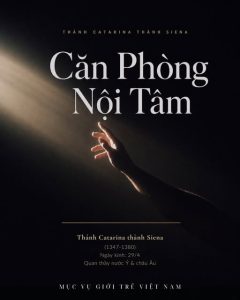 Thánh Catarina thành Siena | Tập 2: Căn phòng nội tâm!