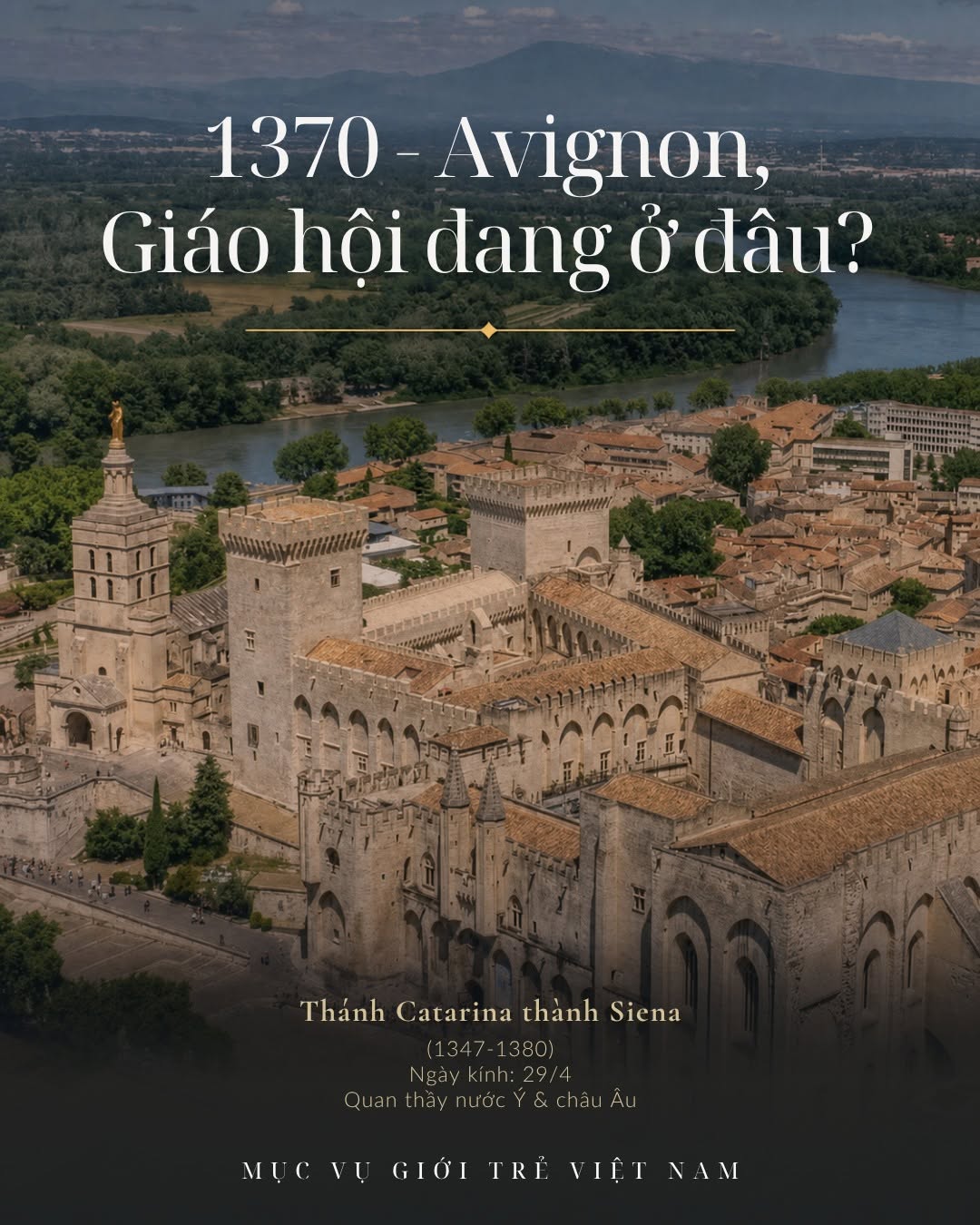 Thánh Catarina thành Siena Tập 6 1370 - Avignon, Giáo hội đang ở đâu